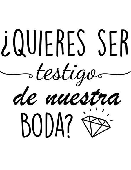 Copa Vino Quieres Ser Testigo de Nuestra Boda - Personalizados